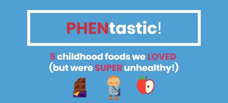 5 childhood foods we LOVED but were unhealthy
